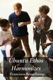Ubuntu Ethos Harmonizes