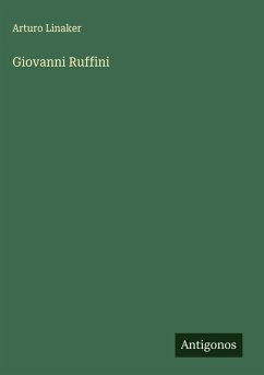 Giovanni Ruffini - Linaker, Arturo Giovanni Ruffini - Linaker, Arturo