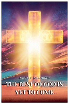 Cover The Best of God is Yet to Come