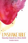Unshakeable