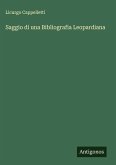 Saggio di una Bibliografia Leopardiana Saggio di una Bibliografia Leopardiana