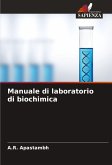 Manuale di laboratorio di biochimica Manuale di laboratorio di biochimica