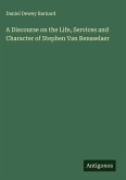 A Discourse on the Life, Services and Character of Stephen Van Rensselaer