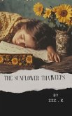 The Sunflower That Weeps (eBook, ePUB)