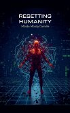 Resetting humanity