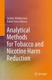 Analytical Methods for Tobacco and Nicotine Harm Reduction (eBook, PDF)