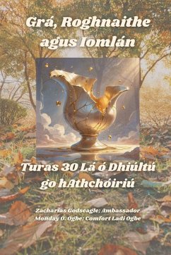 Cover Grá, Roghnaithe agus Iomlán - Turas 30 Lá ó Dhiúltú go hAthchóiriú
