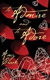 To Admire and to Adore (The Future of Magic, #2) (eBook, ePUB)
