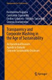 Transparency and Corporate Washing in the Age of Sustainability (eBook, PDF) Transparency and Corporate Washing in the Age of Sustainability (eBook, PDF)