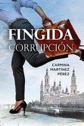 Fingida corrupción Cover Fingida corrupción