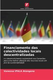 Financiamento das colectividades locais descentralizadas Financiamento das colectividades locais descentralizadas