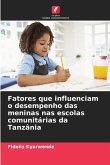 Fatores que influenciam o desempenho das meninas nas escolas comunitárias da Tanzânia