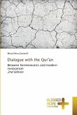 Dialogue with the Qur'an Dialogue with the Qur'an