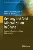 Geology and Gold Mineralization in Ghana (eBook, PDF)