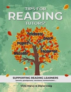 Tips For Reading Tutors (eBook, ePUB) - Marvy, Vicki; Craig, Diane