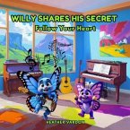 Willy Shares His Secret (eBook, ePUB)