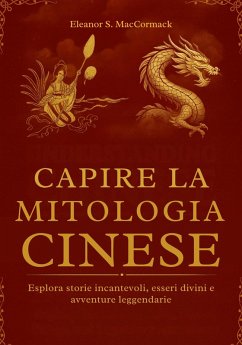 Cover Capire la Mitologia Cinese (eBook, ePUB)