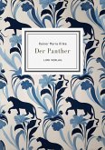 Rainer Maria Rilke: Der Panther (Gedichte)
