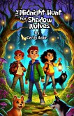The Midnight Hunt for Shadow Wolves (eBook, ePUB) The Midnight Hunt for Shadow Wolves (eBook, ePUB)