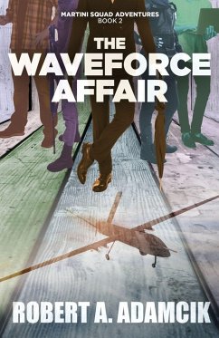 The Waveforce Affair - Adamcik, Robert A.