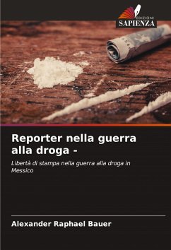 Cover Reporter nella guerra alla droga -
