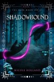 Shadowbound Shadowbound