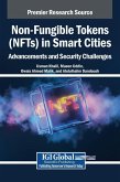 Non-Fungible Tokens (NFTs) in Smart Cities