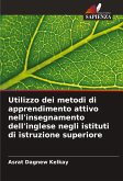 Utilizzo dei metodi di apprendimento attivo nell'insegnamento dell'inglese negli istituti di istruzione superiore Utilizzo dei metodi di apprendimento attivo nell'insegnamento dell'inglese negli istituti di istruzione superiore