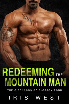 Cover Redeeming The Mountain Man (De O'Connors van Blossom Ford, #2) (eBook, ePUB)