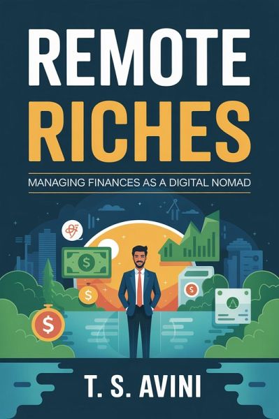 Remote Riches (eBook, ePUB) Remote Riches (eBook, ePUB)