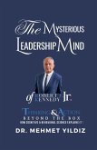 The Mysterious Leadership Mind of Robert F. Kennedy Jr. The Mysterious Leadership Mind of Robert F. Kennedy Jr.