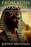 From Kush to Cairo