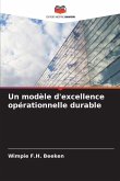Un modèle d'excellence opérationnelle durable Un modèle d'excellence opérationnelle durable