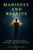 Manifest and Receive (eBook, ePUB) Manifest and Receive (eBook, ePUB)