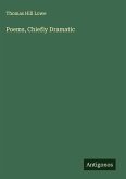 Poems, Chiefly Dramatic