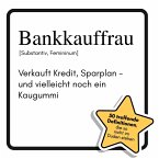 Bankkauffrau Bankkauffrau