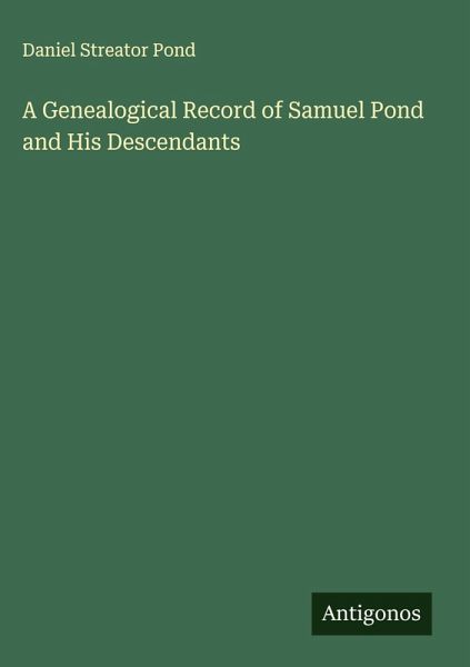 A Genealogical Record of Samuel Pond and His Descendants