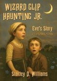 Wizard Clip Haunting Jr. (eBook, ePUB)