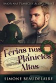 Férias nas Planícies Altas (eBook, ePUB)