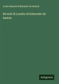 Ricordi di Londra di Edmondo de Amicis Ricordi di Londra di Edmondo de Amicis