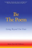 Be The Poem Be The Poem