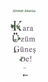 Kara Üzüm Günes De