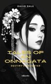 Tales of an Onnagata' Destiny's Daughter (eBook, ePUB) Tales of an Onnagata' Destiny's Daughter (eBook, ePUB)