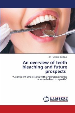 Cover An overview of teeth bleaching and future prospects