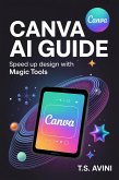 Canva AI Guide (eBook, ePUB)