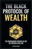 The Black Protocol of Wealth (eBook, ePUB)