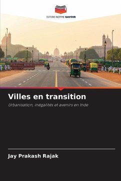 Villes en transition - Rajak, Jay Prakash
