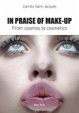 In Praise of Make-Up