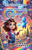 The World of Everchanging Shapes (eBook, ePUB)