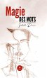 Magie des mots (eBook, ePUB) - Bild 1